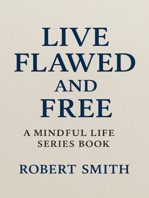 cover image of Live Flawed and Free